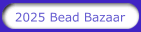2025 Bead Bazaar
